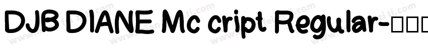 DJB DIANE Mc cript Regular字体转换